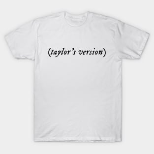 taylor's version T-Shirt